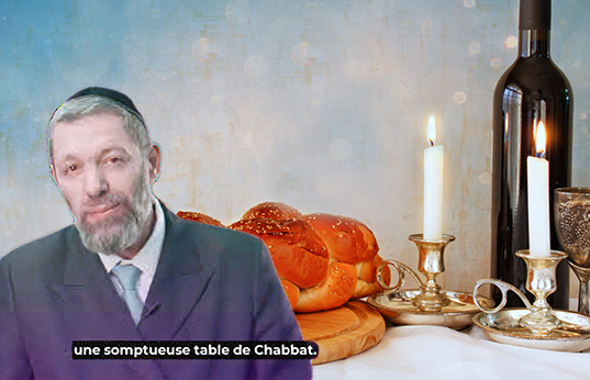 Rav Emmanuel Mizrakhi : Chabbat, source de toutes les bénédictions